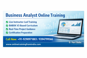 Business Analyst Online Training in India with Live Classes and Certification | www.onlinetrainingfromindia.com